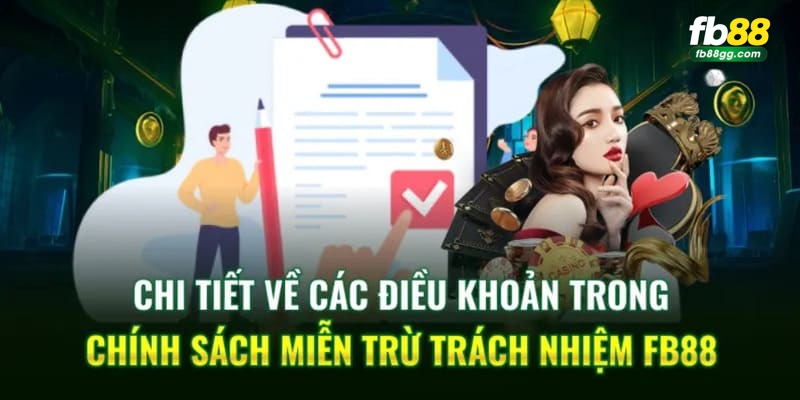 Điều luật miễn trừ trách nhiệm của FB88