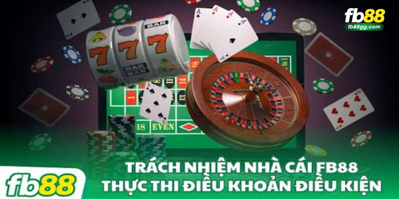 Trách nhiệm của người chơi và nhà cái 